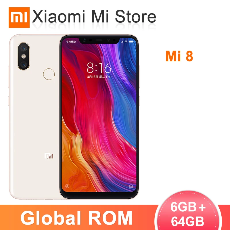 Глобальный ПЗУ Xiaomi Mi 8 6 Гб 64 Смартфон Snapdragon 845 Octa Core 21 &quotAMOLED Полный экран 20MP AI
