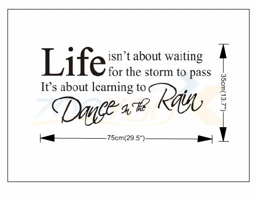 Виниловая наклейка на стену life isn't Along Inspiration quote декоративные наклейки Dance in Rain