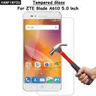 Прозрачное закаленное стекло для ZTE Blade A610 A 610, 5,0 дюйма, ультратонкая Взрывозащищенная защитная пленка + набор для очистки