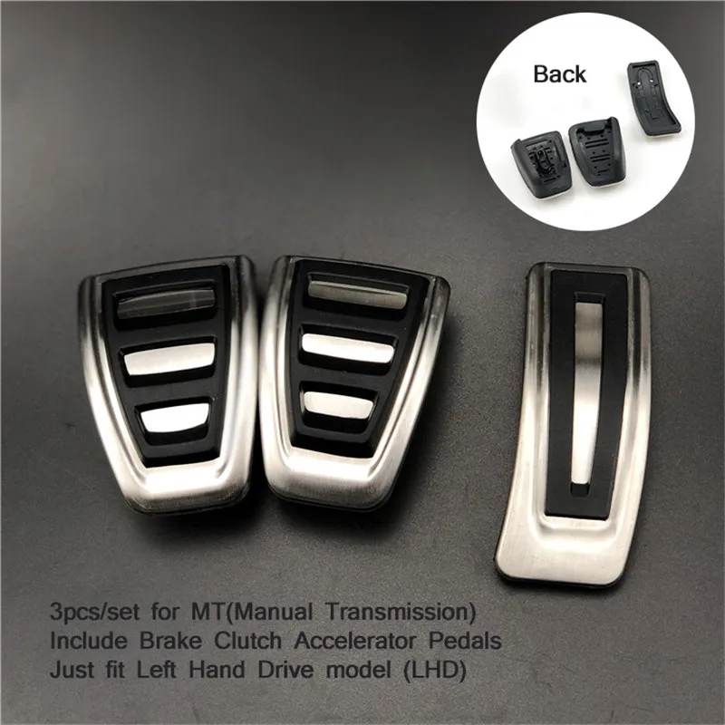 MT 3pcs For LHD Автомобильные аксессуары топливный тормоз ног педали для Audi A4 B8 S4 A5 S5 8T Q5 SQ5 Q7 A6 C7 A7 S7 S6 4G A8 S8 4H для Porsche Macan Boxter - Название цвета: MT 3pcs For LHD