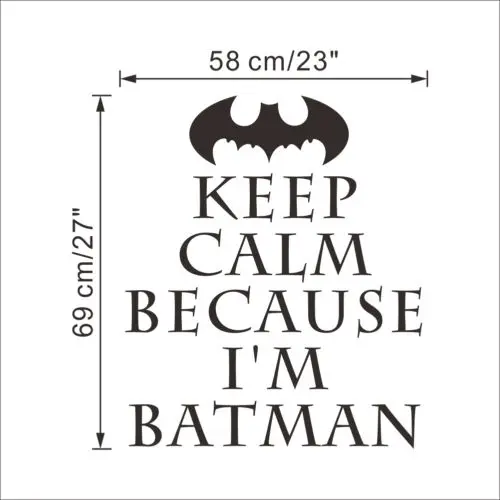 Keep Calm I'm Batman английские цитаты Виниловая наклейка на стену для мальчиков декор
