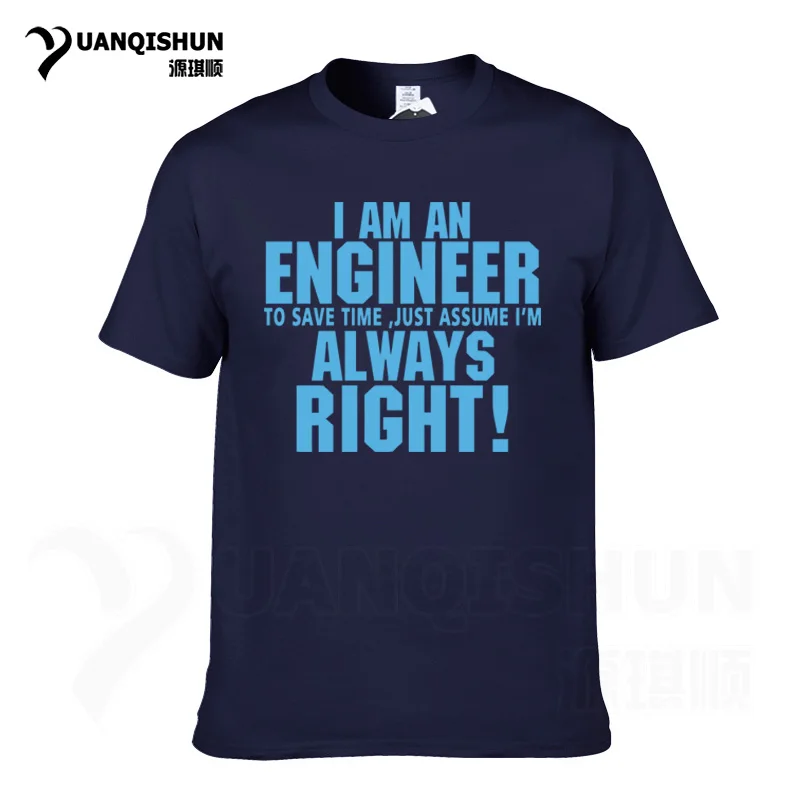 Navy blue 2 Футболка YUANQISHUN с надписью «TRUST ME I AM ENGINEER ALWAYS RIGHT», модная повседневная Уличная забавная футболка - Цвет: Navy blue 2
