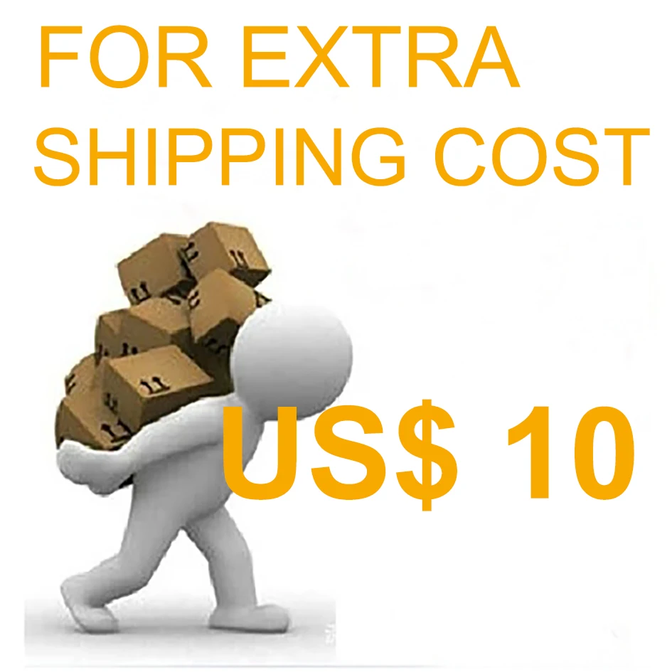 

For Extra Shipping Cost USD10