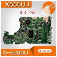 x555uj rev 2 0 motherboard i5 6200u 4g ram for asus x555uj x555uf x555uq x555ub x555u f555u a555u k555u laptop motherboard