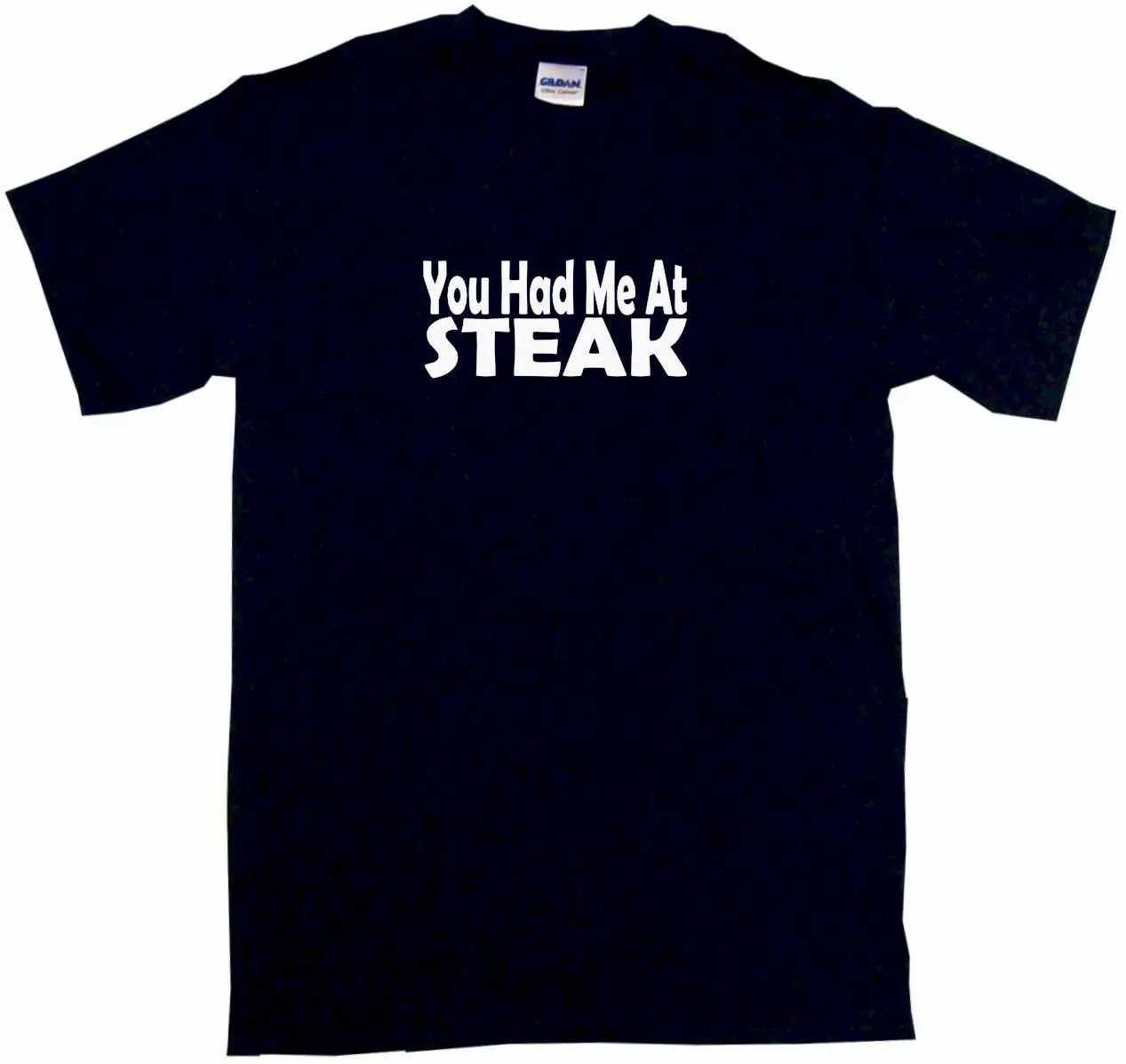 You have Me at Steak Мужская футболка выбрать размер и цвет маленький 6XL Новая модная