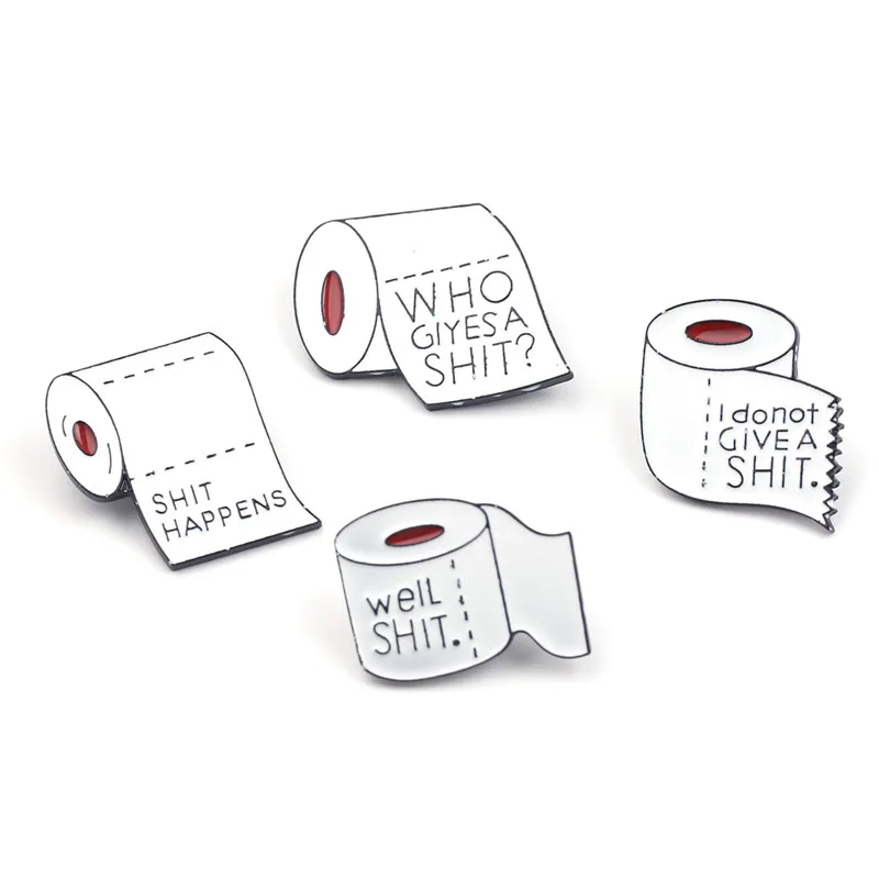 Shit случается Эмаль Булавка белый туалетной бумаги брошь ежедневные поставки