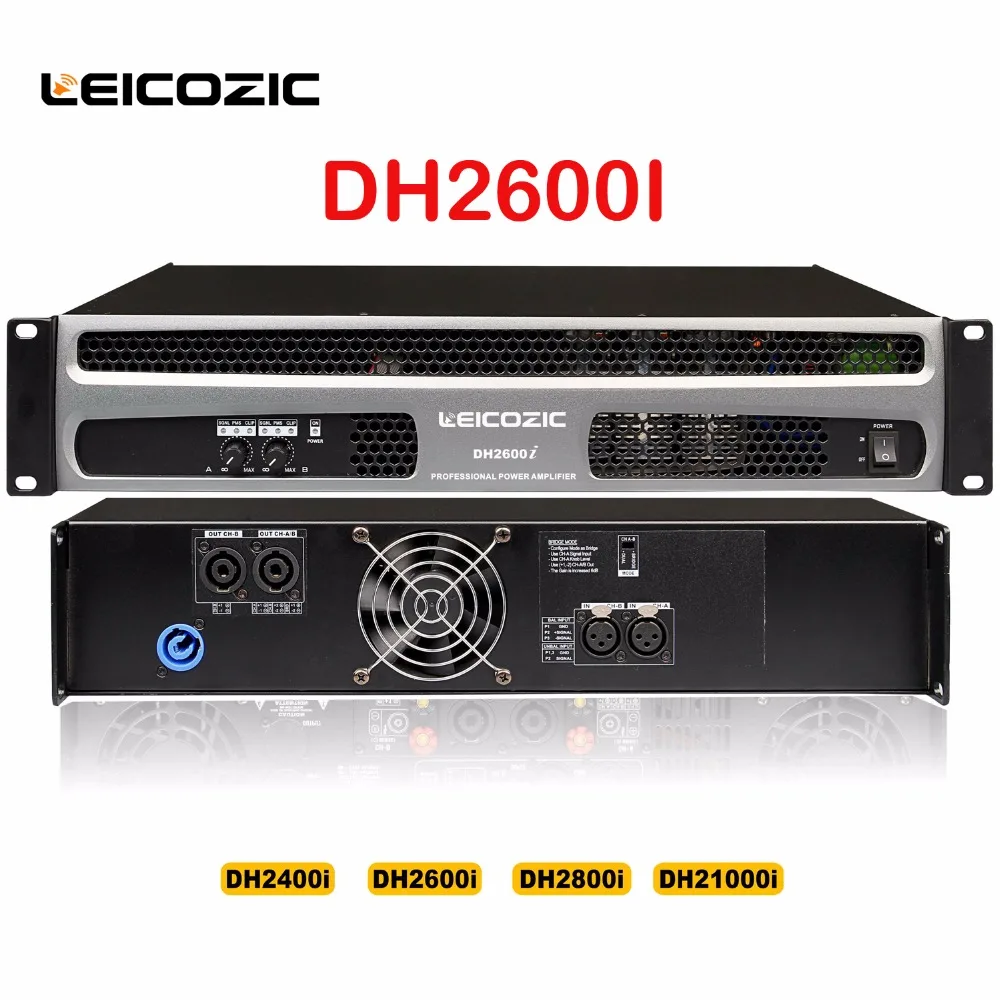 Leicozic DH2600I макс 2000 Вт аудио усилитель 600 + RMS @ 8 Ом 1000 высокой мощности импульсный