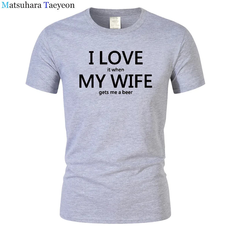 Новинка 2018 летняя футболка с надписью I Love My Wife забавное пиво Юмористическая