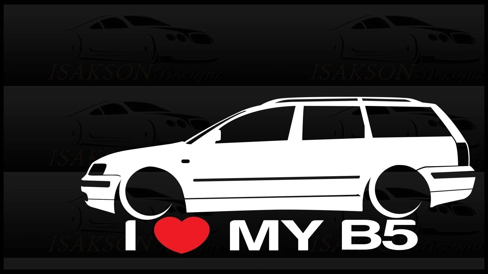 

2Pcs I Heart My B5 Sticker Love Slammed Euro Germany Wagon Sedan I love my B5 car motorcycle laptop stickers 15x6.25cm