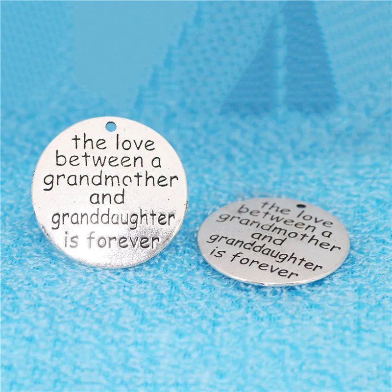 

10 Pieces/Lot 25mm letter printed the love between grandmother and granddaughter is forever massage pendant charm for jewelry