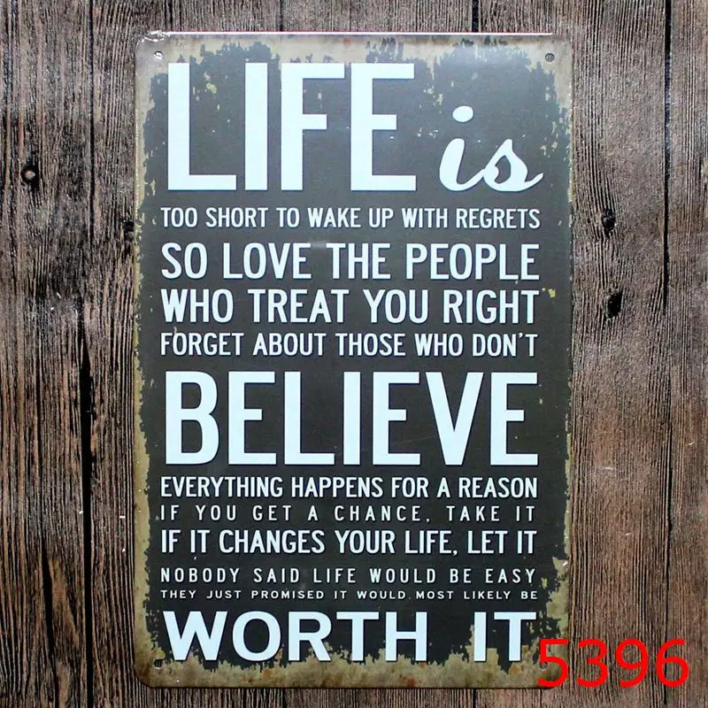 LIFE IS BELIEVE WORTH IT Оловянная доска для рисования винтажная вывеска домашнего декора