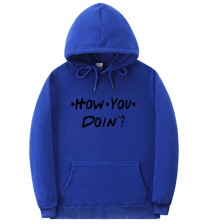 Blue MS311 Модные мужские и женские толстовки HOW YOU DOIN Толстовка с принтом homme толстовка с капюшоном для друзей черный розовый оранжевый белый уличная одежда пуловер - Цвет: Blue MS311