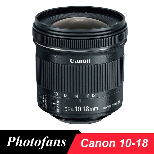 Объектив Canon 10-18 мм EF-S f/4 5-5 6 IS STM для 600D 700D 750D 760D 60D 70D 80D 90D 77D 7D T3i T5i | Электроника