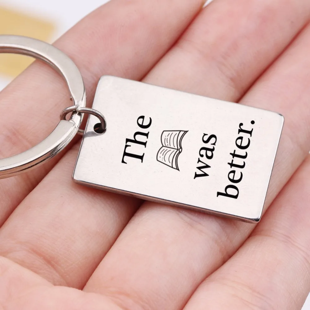2018 Fashion Women Men The Book Was Better Charm Keychain Car Handbag Key Ring Pendant Keyfob for Reading Enthusiast Gift | Украшения и