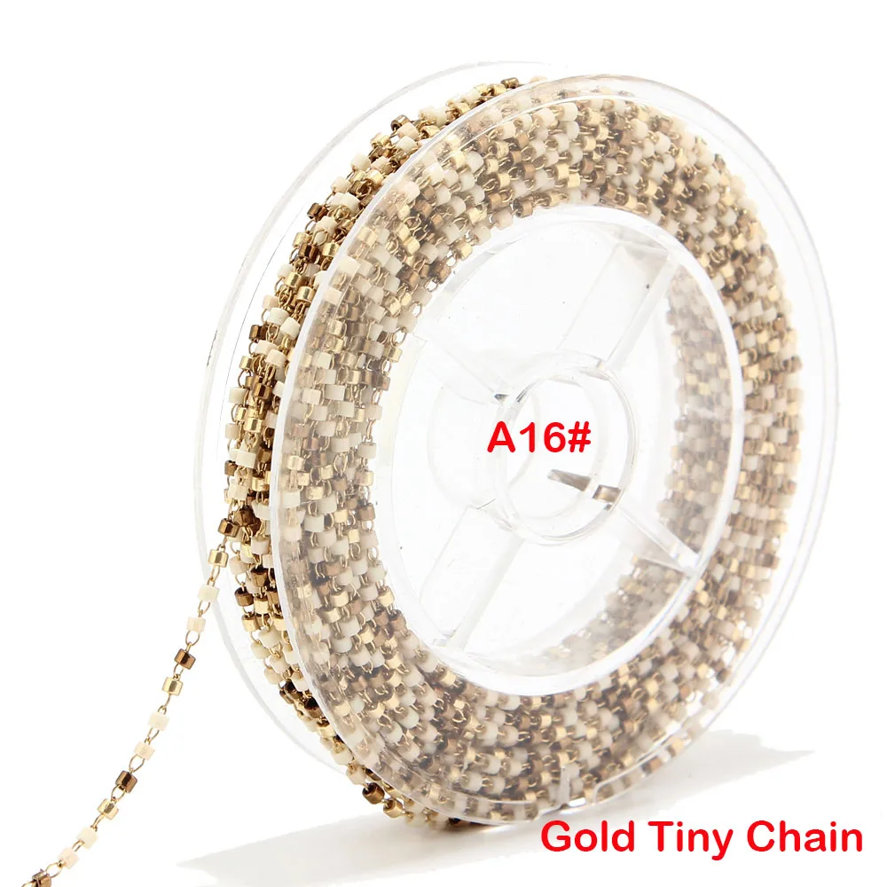 A16 Gold Chain 8 метров бисер Miyuki цепочка со стеклянными бусинами 1,8 мм из нержавеющей стали со спутниковыми бусинами Крошечная цепочка для ожерелья ножной браслет - Цвет: A16 Gold Chain