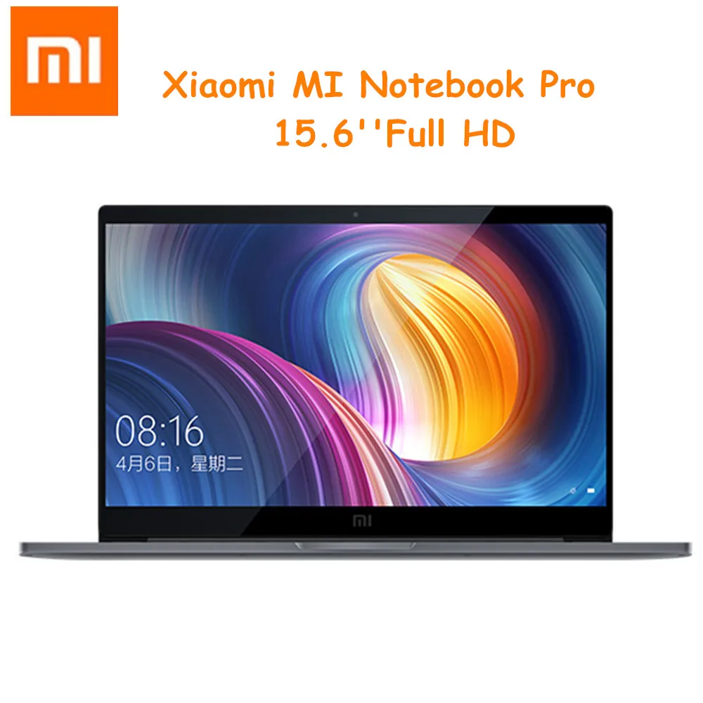 Xiaomi Mi Тетрадь Pro ноутбуки 15 6 дюйма Win10 Intel Core i7 8550U 16 GB Оперативная память 256 SSD