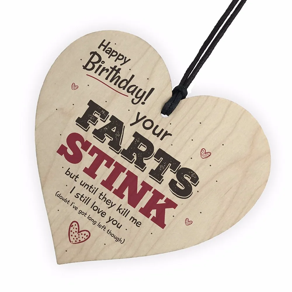 

Still Love You Funny Happy Birthday Wooden Heart Boyfriend Husband Girlfriend Wife Thank You Home DIY Decorations Card Gift