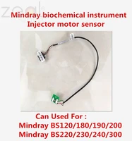 for mindray bs120 bs180 bs190 bs200 bs220 bs230 bs240 bs300 biochemical instrument injector motor sensor