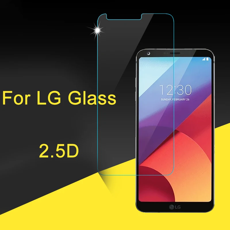 Для LG G3 G5 G6 G4 Закаленное стекло пленка 9H твердость 2.5D протектор экрана мобильного