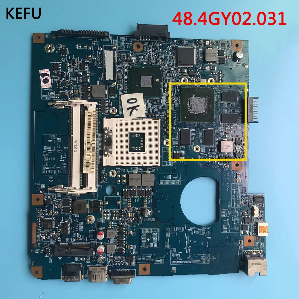 Kefu для ACER 4741 4741g материнская плата для ноутбука 09920-3 JE40-CP 48.4GY02.031 материнская плата с чипами видеокарты