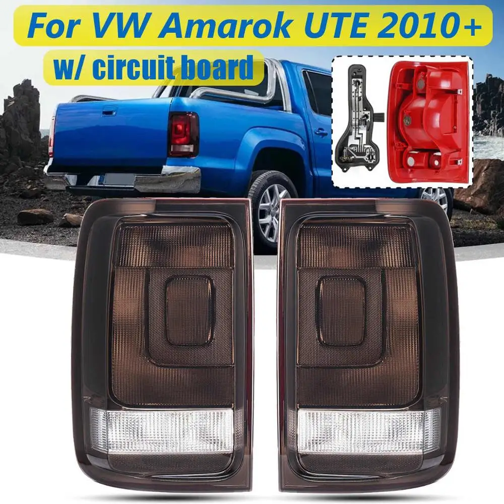 1Pair With Board Задний светильник для VW Amarok 2010 2011 2012 2013 1 пара задний светильник s задний тормозной сигнал противотуманный светильник лампа для дыма пикап DRL - Цвет: 1Pair With Board