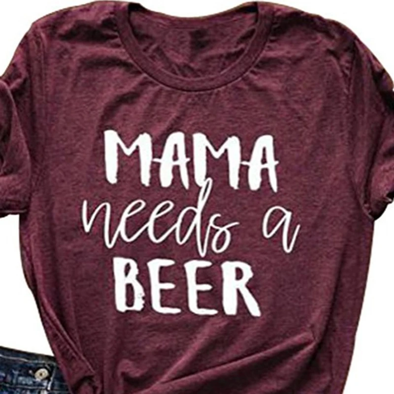 Забавная футболка с буквенным принтом Mama Need a Beer Boyfriend стильная унисекс летняя