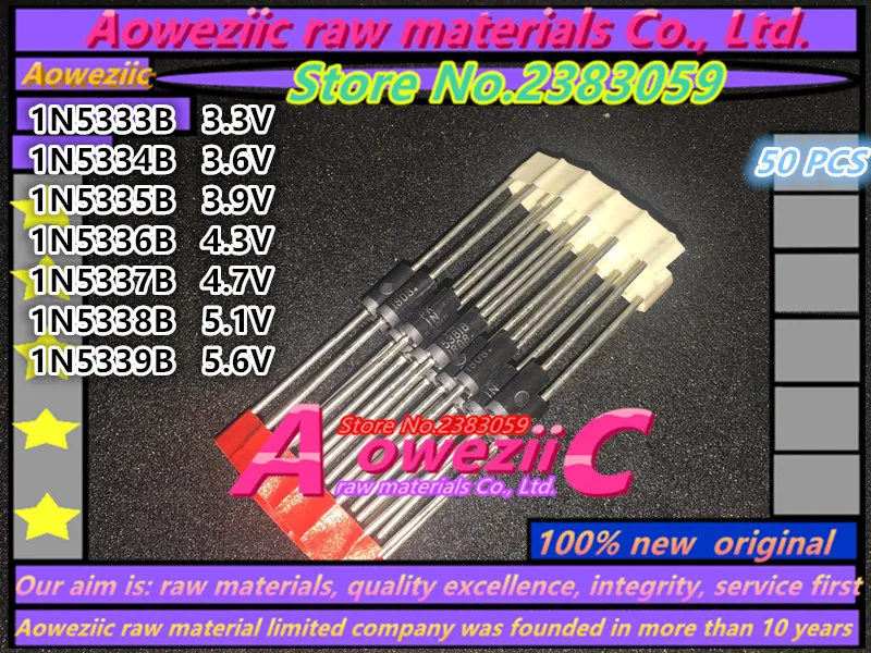 

Aoweziic 100% high quality Diode 5W 1N5333B 3.3V 1N5334B 3.6V 1N5335B 3.9V 1N5336B 4.3V 1N5337B 4.7V 1N5338B 5.1V 1N5339B 5.6V