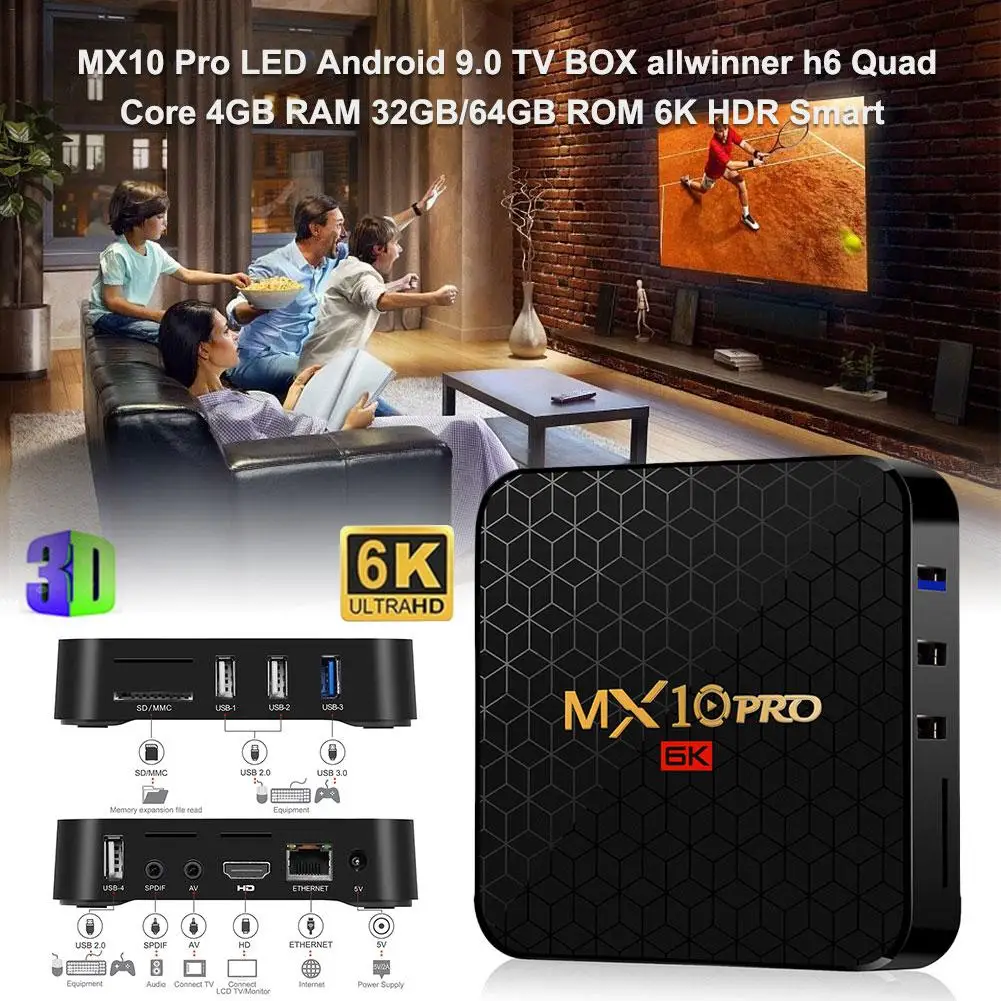 T ТВ коробка MX10 Pro Android ТВ коробка 4 Гб оперативной памяти, 32/64GB Android 9,0 ТВ коробка Allwinner H6 4 ядра с разрешением 4K HDR 2,4 ГГц WI-FI USB 3,0 ТВ комплект компьютерной приставки к телевизору