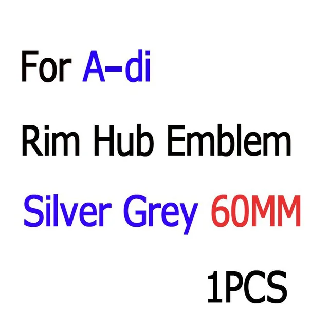 For Audi 60mm Silver Цвет и размер цена по прейскуранту завода OEM, пожалуйста, нет отзывы, нет ни одной фотографии в отзывы - Название цвета: For Audi 60mm Silver