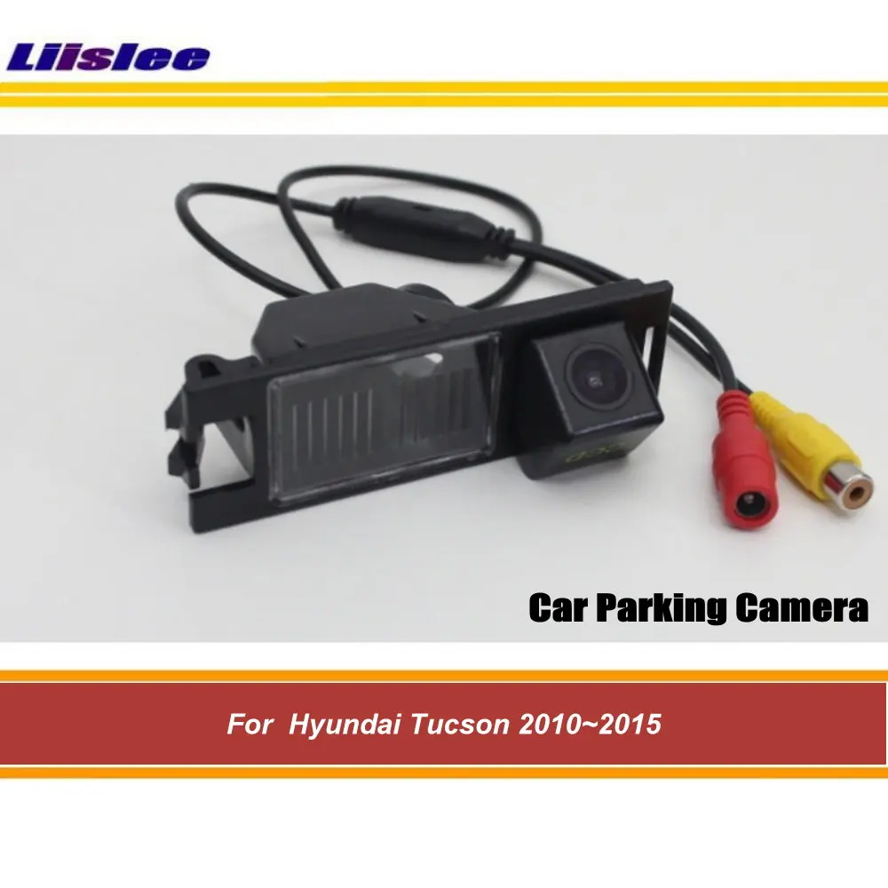 

Для Hyundai Tucson 2010-2013 2014 2015 Автомобильная камера заднего вида для парковки HD CCD RCA NTSC автомобильные аксессуары для послепродажного рынка