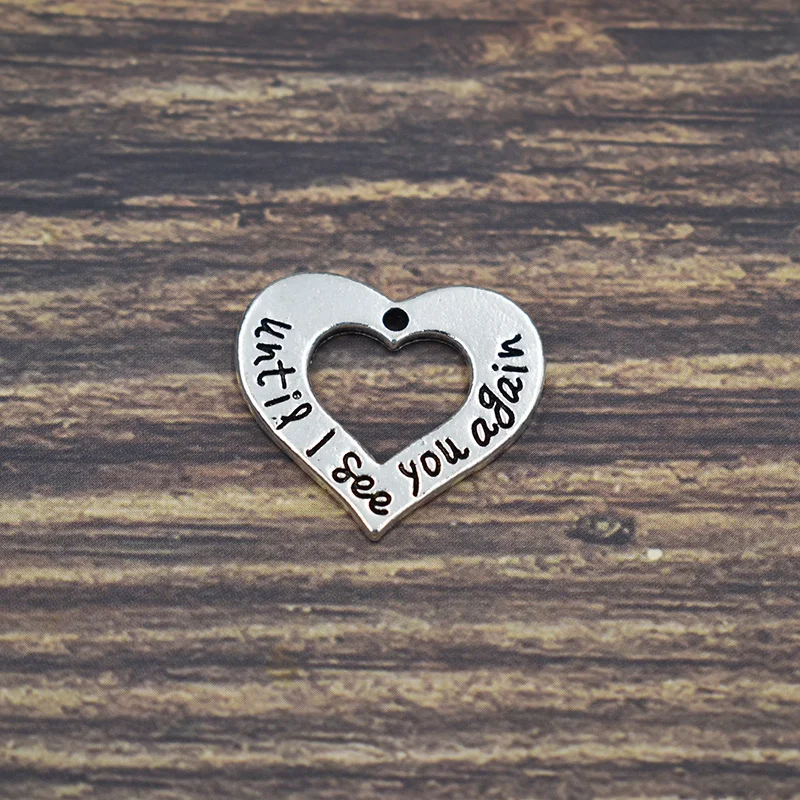 20PCS New Silver until i see you again Dangle Charm Jewelry Hand Stamped Alloy Heart Metal | Украшения и аксессуары