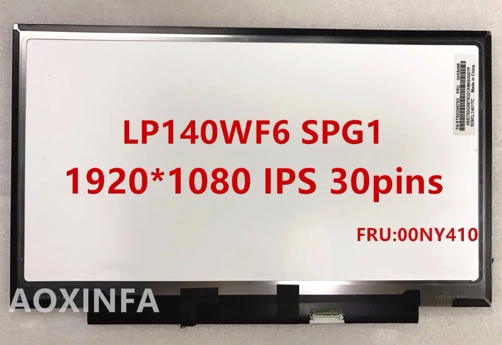 B140HAN01.8 LP140WF6-SPG1 30pin 1920*1080 IPS  X1 YOGA LCD  FRU 00NY410