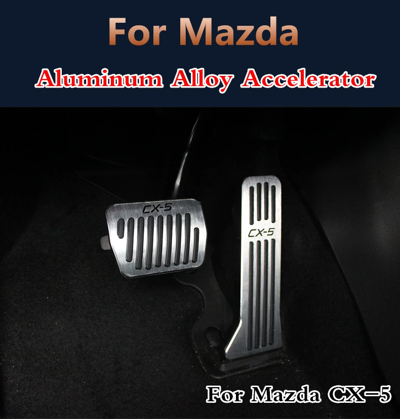 Для Mazda CX-5 2012 2013 Mazda 3 6 ATENZA Axela для педали газа автомобиля тормоза ножная педаль акселератора крышка