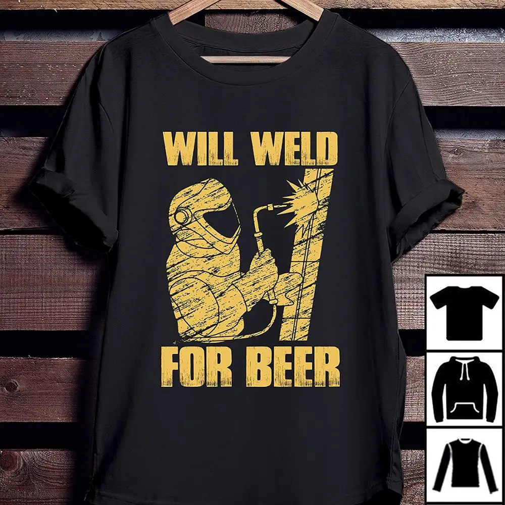 Забавные сварочные подарки рубашки Will Weld for Beer новинка 2019 модные популярные