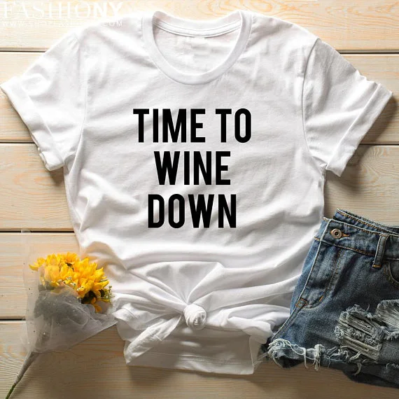 Футболка Time to Wine Down Забавные футболки со слоганом команды рубашки для вечеринки