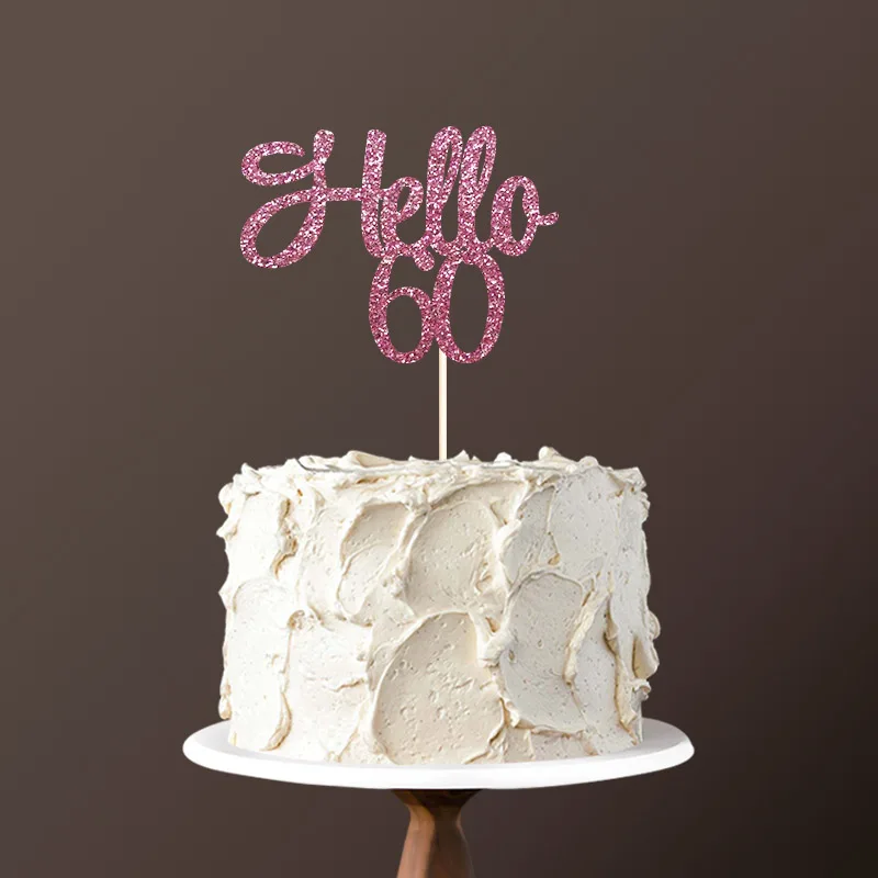 Hello 60 торт Топпер, 60-я День Рождения украшения для шестидесяти счастливого дня рождения двухсторонние блестящие топперы аксессуары