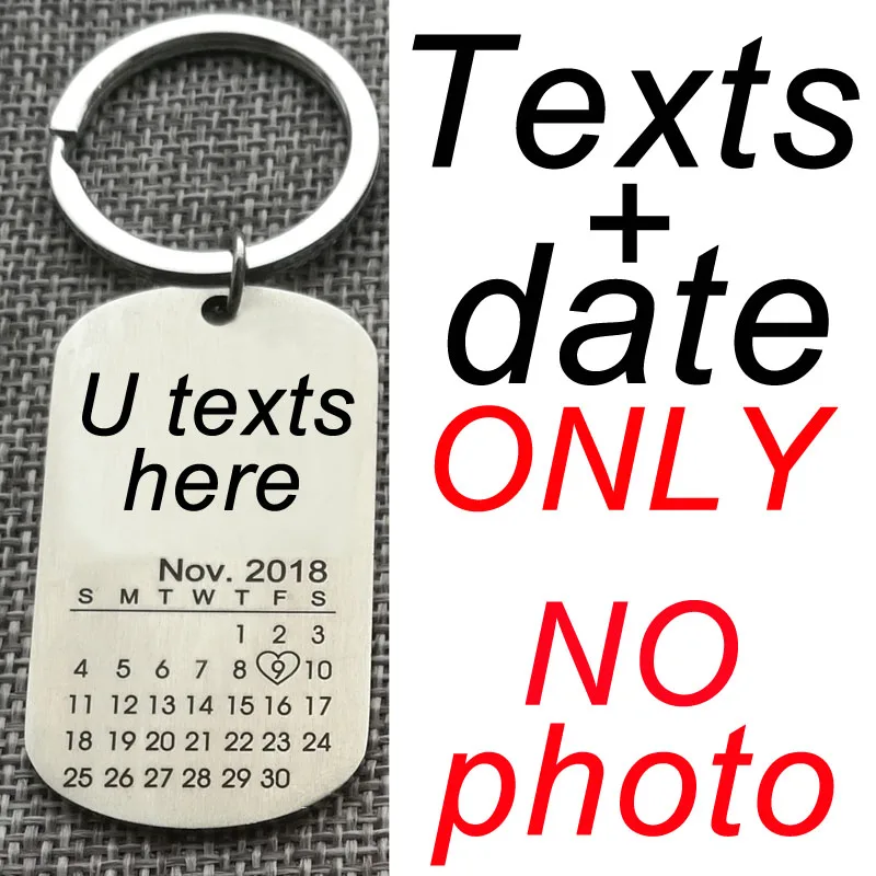 Date texts ONLY Персонализированные выгравированы фото брелок настроить с вашим фото Дата имена тексты календарь брелок кулон из нержавеющей брелок - Цвет: Date texts ONLY