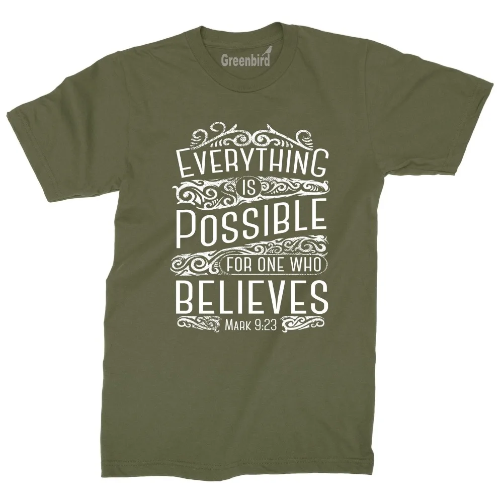 

2018 Fashion 100% Cotton Slim Fit Top Everything Is Possible For One Who Believes T-Shirt Jesus Christmas Bible Tee Print Tee