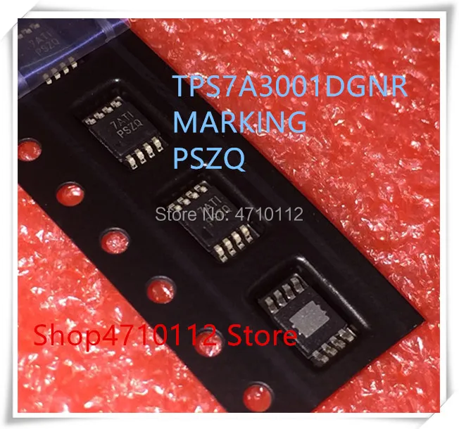 NEW 10PCS/LOT TPS7A3001DGNR TPS7A3001 MARKING PSZQ HMSOP-8 IC