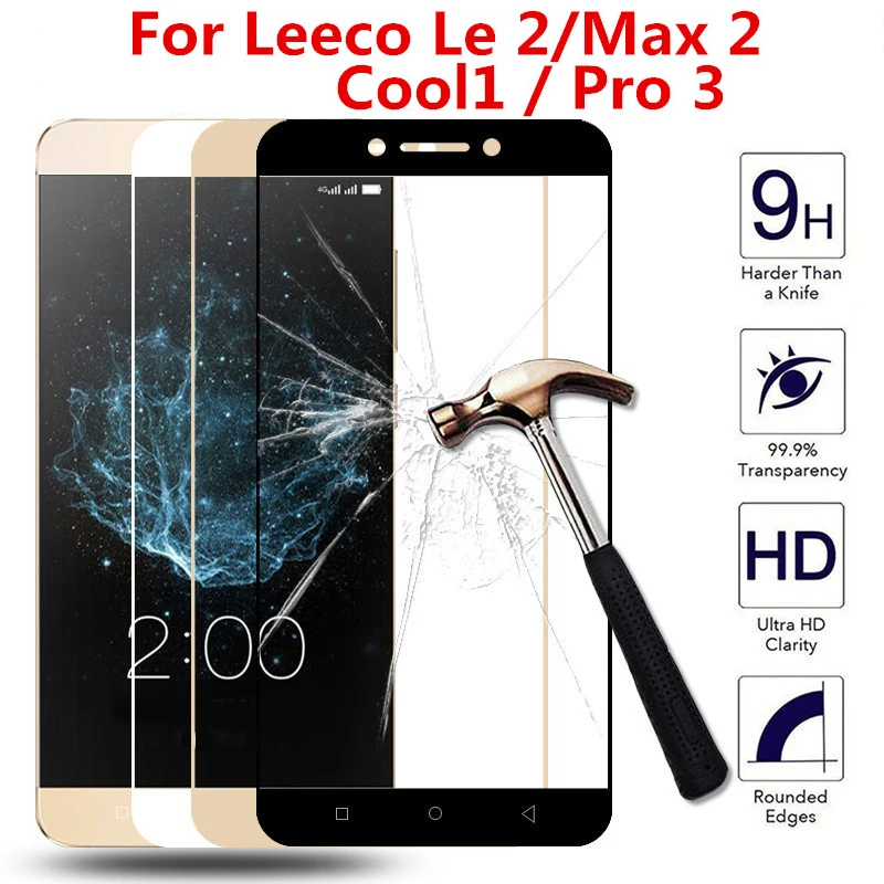 Полное покрытие из закаленного стекла для LeEco Cool 1 Защита экрана для LeEco Letv Le Pro3 S3 Pro S 3 Max 2 Cool 1 Max2 защитная пленка