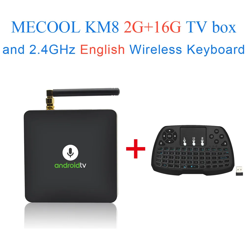 MECOOL KM8 A tv Android tv 8,0 tv Box w/BT& IR Voice Amlogic S905X 2 ГБ/16 ГБ Поддержка Google Home& Cast 3D WiFi 4K медиаплеер - Цвет: 2GTV Box EN Keyboard