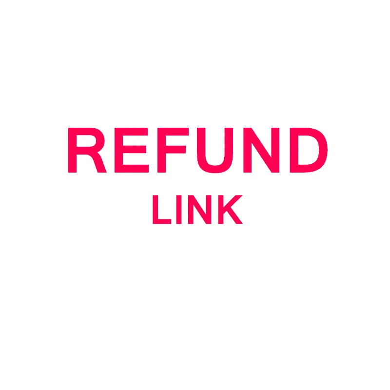 

use for refund difference of prices,or extra fee,Additonal Shipping Cost