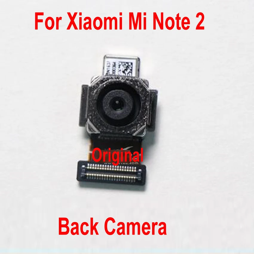 Оригинальный рабочий основной задний модуль камеры для Xiaomi Mi Note 2 Note2 Запасные части кабеля гибкости телефона.