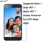 Закаленное стеклопрозрачное ПЭТматовое ПЭТ-стекло, Защитная пленка для ZTE Blade A520 BA520 A 520 5,0
