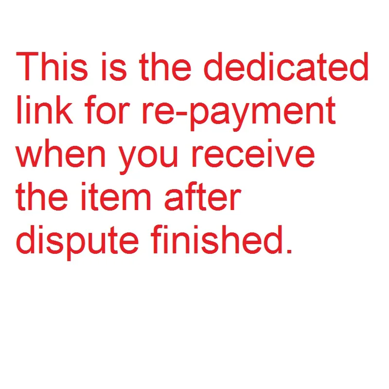 

Dedicated link for re-payment when receive item after dispute finished