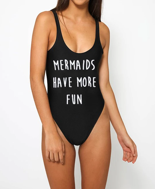 

new arrive custom MERMAIDS HAVE MORE FUN women swimwear Sleeveless Bodycon bodysuit bathing suits beachwear one-piece jumpsuit