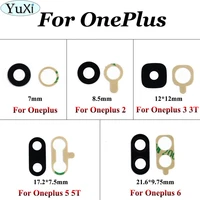 yuxi for oneplus 3 3t a3000 a3003 a3010 for oneplus 1 2 5 5t a5000 6 a6000 rear back camera glass lens cover with glue stickers