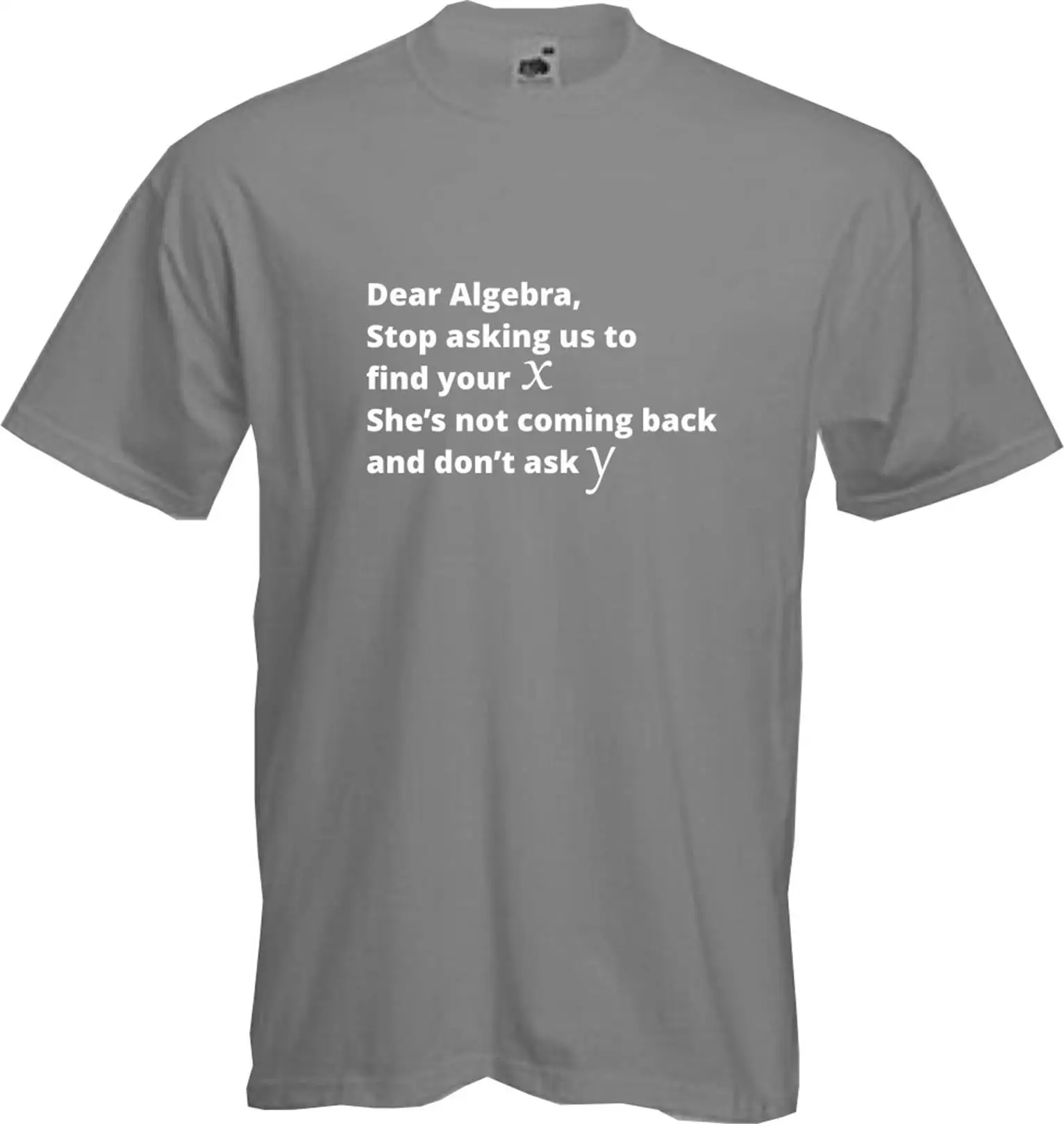 DEAR ALGEBRA футболка с надписью STOP ASKING Maths Clever Geek Fun Cool новые качественные футболки
