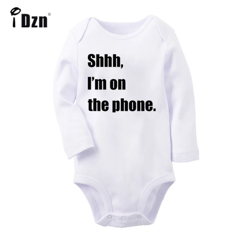 

keep quiet shhh I'm on the phone Design Newborn Baby Boys Girls Outfits Jumpsuit Print Infant Bodysuit Clothes 100% Cotton Sets