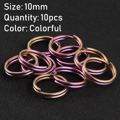 10mm colorful 10 шт. титановый сплав EDC брелок Открытый Портативный брелок разделенный брелок для ключей держатель для ключей Кемпинг путешествия подвесной инструмент - Цвет: 10mm colorful